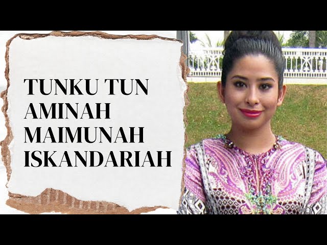 Facts about Tunku Tun Aminah Maimunah Iskandariah class=