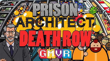 PRISON ARCHITECT - DEATH ROW