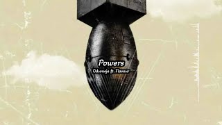 Odumeje – Powers ft. Flavour (Official)