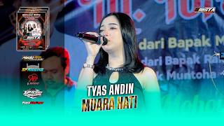 MUARA HATI - TYAS ANDIN || NEW ERISTA X AL BAROKAH AUDIO LIVE TANJUNGSARI - ROWOSARI #2026