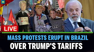 LIVE: MASSIVE Anti-Trump Protests ERUPT In Brazil Over Trump's Tariff| Mass Protests Erupt in Brazil