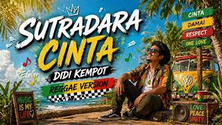 Sutradara Cinta - Didi Kempot Cover Reggae Ska Version | Versi Santai Bikin Baper