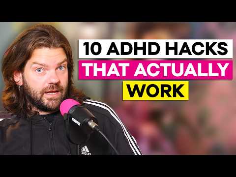 THE ADHD HACKERS: 10 unhinged hacks that actually work for your brain