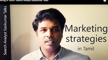 Marketing Strategies in Tamil. Search Analyst Sasikumar Talks #SasikumarTalks