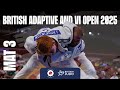 British Adaptive and VI Open 2025 | Mat Three