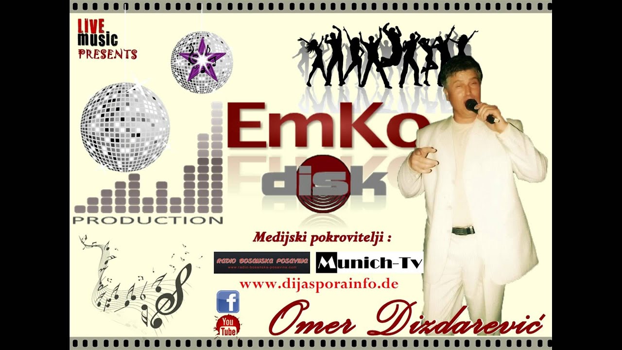 Live Music and EmKo disk Production presents / Omer Dizdarević YouTube