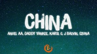 Anuel Aa, Daddy Yankee, Karol G, J Balvin, Ozuna - China (Letras)