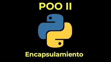 Programación Orientada a Objetos II - Encapsulamiento