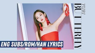 Yuri - Butterfly   [English subs/Romanization/Hangul]