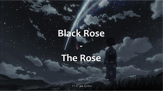 1 Hour Loop | The Rose (더로즈) - Black Rose (Lirik dan Terjemahan Indonesia)