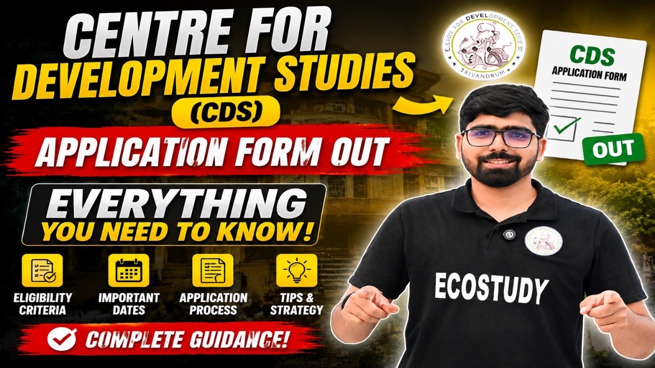 Centre for Development Studies (CDS) Admission 2026 | Application Form ...