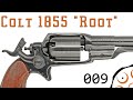 Reprocussion 009 Colt 1855 New Model Pocket Root Reprocussion 009 Colt 1855 New Model Pocket Root