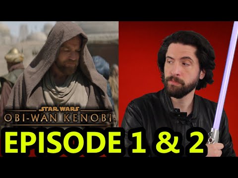 Obi-Wan Kenobi: Episode 1 & 2 - Review