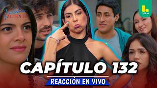 REACT VALENTINA VALIENTE - CHAPTER 132 - TUESDAY, SEPTEMBER 8 | LATINA LIVE