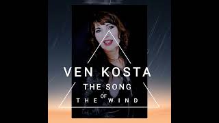 Ven Kosta THE SONG OF THE WIND