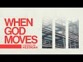 When God Moves: When Pressure Hits