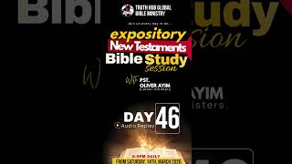 TRUTH HUB GLOBAL BIBLE MINISTRY - New Testament Series - Day 46