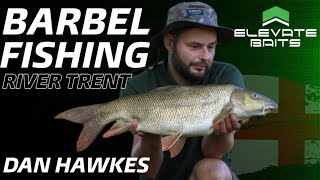 Big Barbel Fishing On The River Trent with Dan Hawkes | Elevate Baits