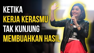 HATI-HATI! PERCUMA KERJA KERAS KALAU TIDAK LAKUKAN HAL INI | Motivasi Merry | Merry Riana