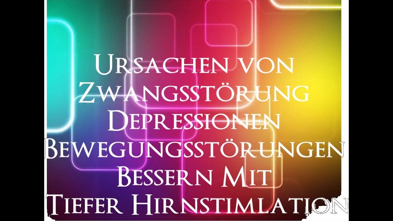 Unsere Webseite: www.tiefehirnstimulation.info - Behandlung von  psychischen und Bewgungserkankungen