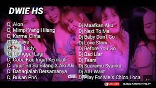 KUMPULAN LAGU DJ DWIE HS REMIX TERBARU FULL ALBUM BREAKBEAT REMIX viral
