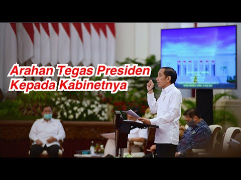 Arahan Tegas Presiden Jokowi pada Sidang Kabinet Paripurna, Istana Negara, 18 Juni 2020
