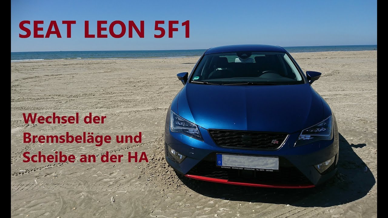 Anleitung: SEAT Leon Schrägheck (5F1) Bremsscheiben hinten wechseln -  Anleitung und Video Tutorial