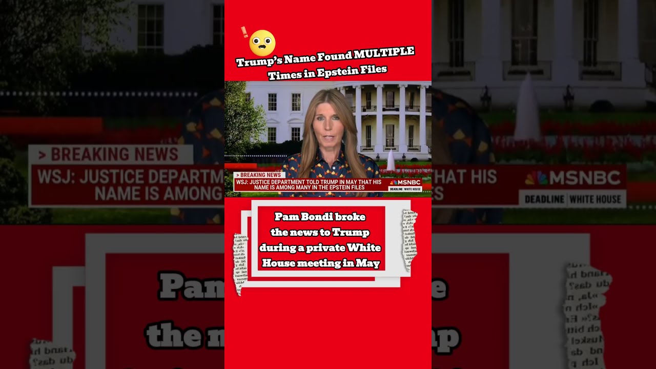  BOMBSHELL Trump S Name Found MULTIPLE Times In Epstein Files WSJ Confirms EpsteinFiles