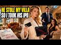 【FULL MOVIE】Her Mistress Lived in Her Villa, So the Wall Street Heiress Crushed His IPO