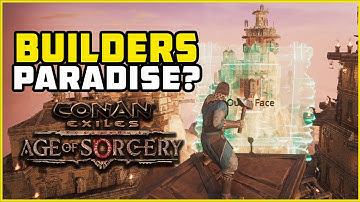 Huge Building Changes Age of Sorcery | Conan Exiles 2022