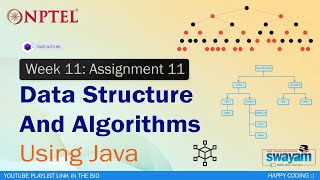 Data Structure and Algorithms using Java Assignment 11 NPTEL Solution | 2023