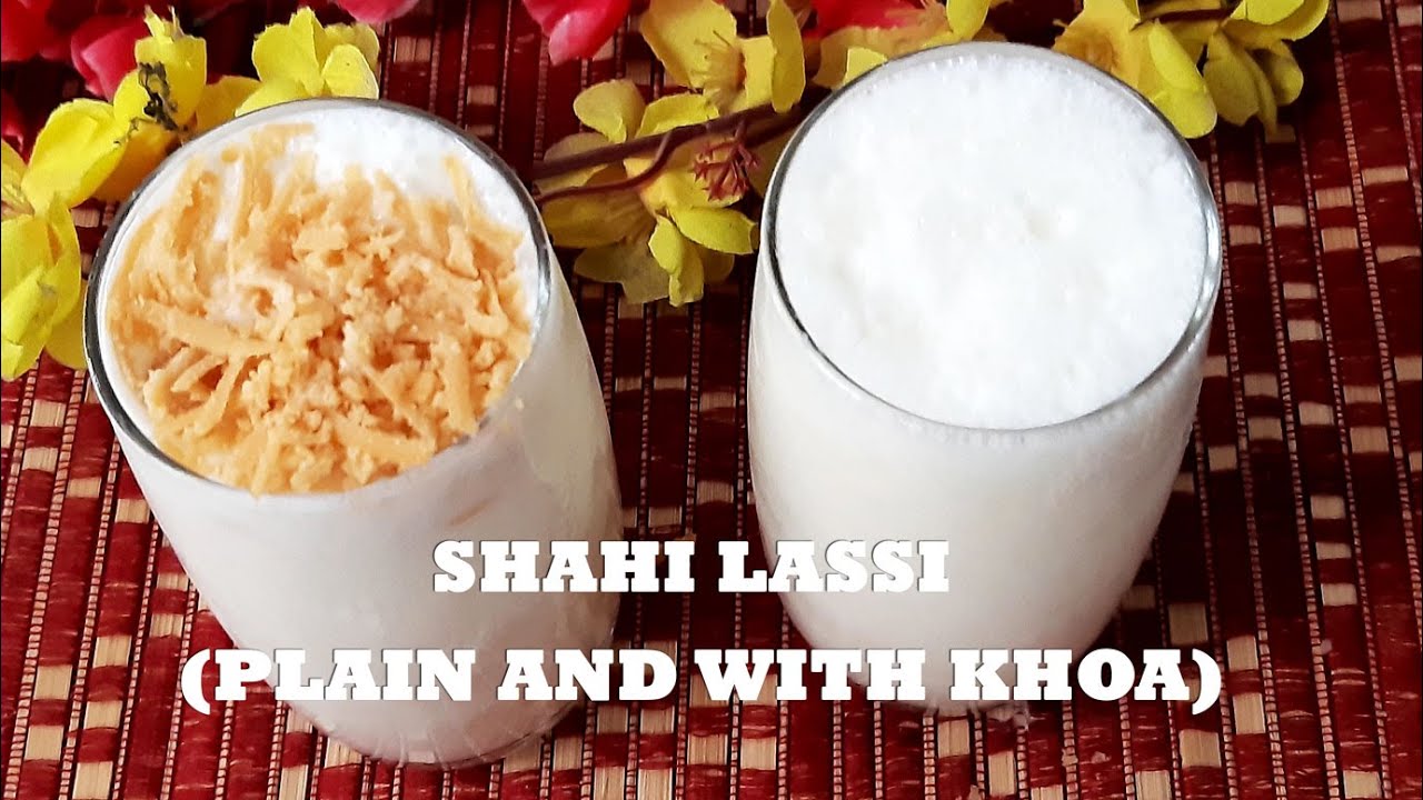 Market jaisi Lassi ghar pe | Shahi Punjabi Lassi Recipe | PLAIN SWEET LASSI RECIPE | sweet lassi | Cookery Bites