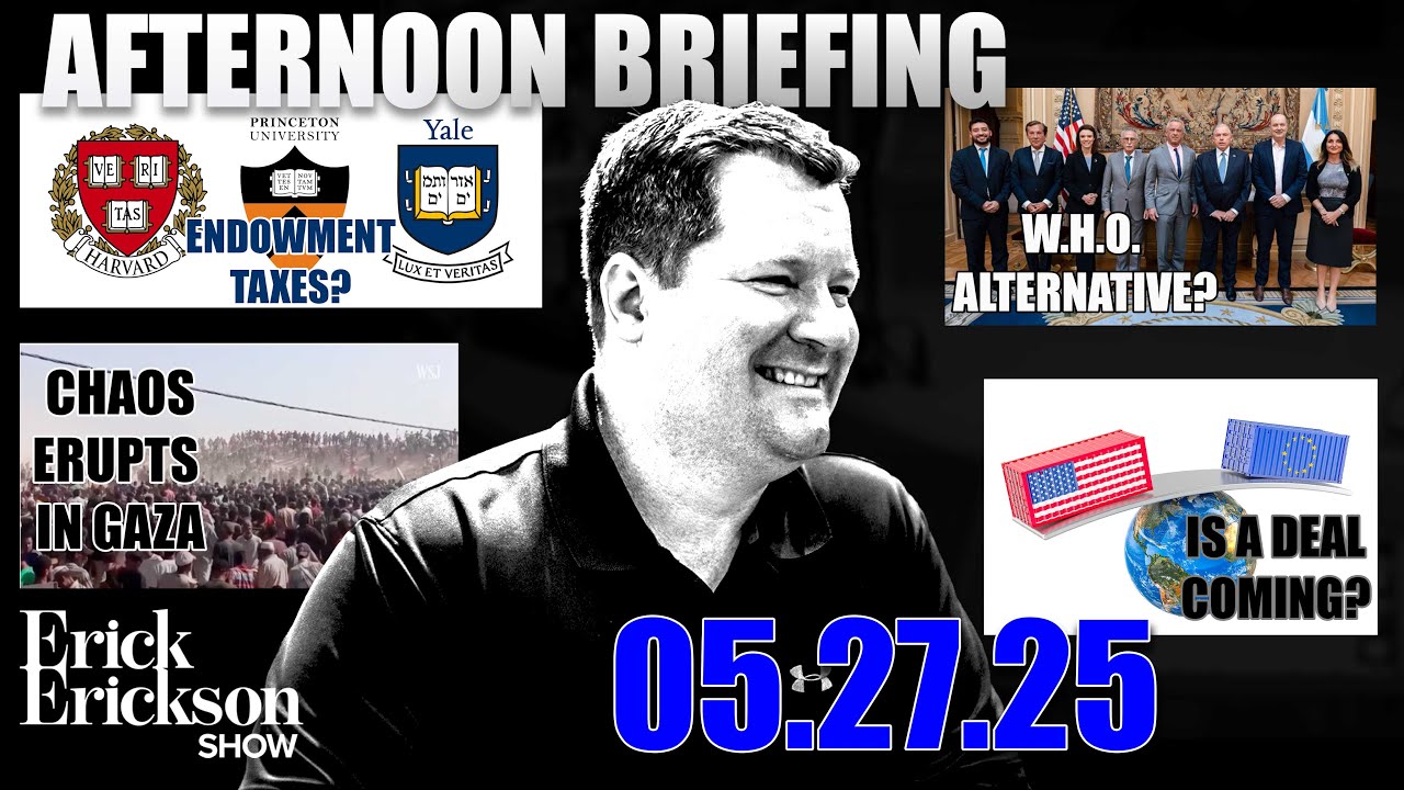 Tariffs, Tech, and Turmoil: Trump’s Global Moves and Campus Crackdowns | Erick’s Afternoon Briefing