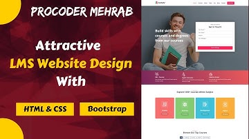 Attractive LMS Website Design With HTML & CSS | Education Website | Procoder Mehrab