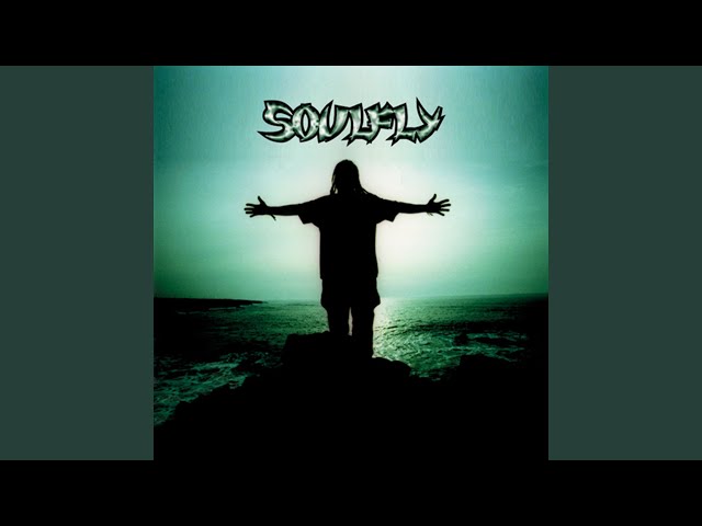 SOULFLY - THE POSSIBILITY OF LIFE'S DESTRUCTION
