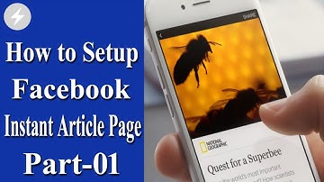 How to Setup Instant Article New Way 2022 || কিভাবে ইনস্টান আর্টিকেল পেইজ সেটাপ করবেন?