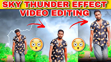 SKY THUNDER EFFECT VIDEO EDITING TUTORIAL | SKY CHANGE VIDEO EDITING | CAPCUT VIDEO EDITING