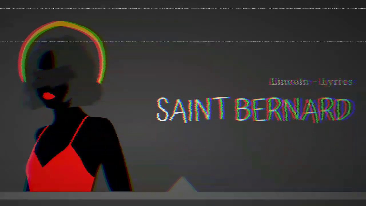 Saint bernard lincoln перевод Saint bernard lincoln перевод