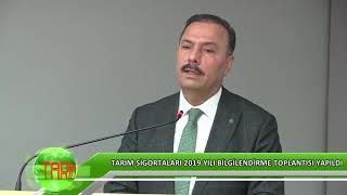Tarım Sigortaları 2019 Yılı Bilgilendirme Toplantısı Yapıldı