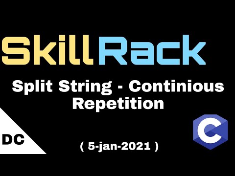 skillrack daily challenge | Split String - Continious Repetition | 5-jan-2021