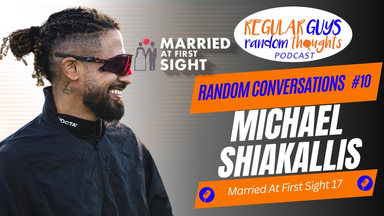 Random Conversations Ep. 10: Michael Shiakallis (MAFS Season 17)