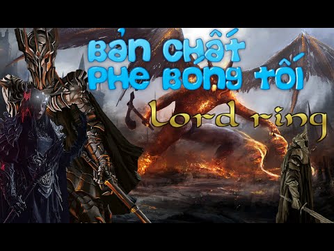 Video Bản Chất Thực Sự Của Phe Bóng Tối Trong Chúa Tể Những... - youtube