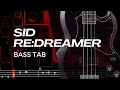 RE:DREAMER / SID (シド)【BASS TAB】