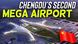 China’s latest Megaproject: Chengdu Tianfu Int’l Airport