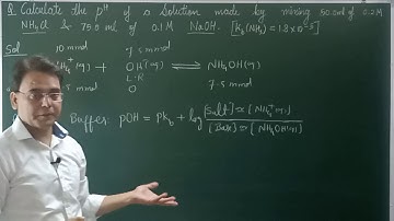 Calculate the pH of a solution made by mixing 50.0ml of 0.2M NH4Cl and 75.0ml of 0.1M NaOH. [Kb(NH3)