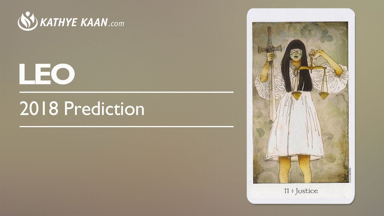LEO 2018 FORECAST 💝 EXPECT UNEXPECTED SUCCESS
