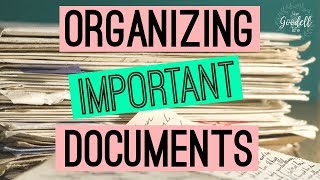 ORGANIZING IMPORTANT DOCUMENTS