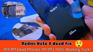 Redmi Note 8 Dead Solution 😲| 100% Working Step-by-Step Fix | No Power Problem Repair 👍