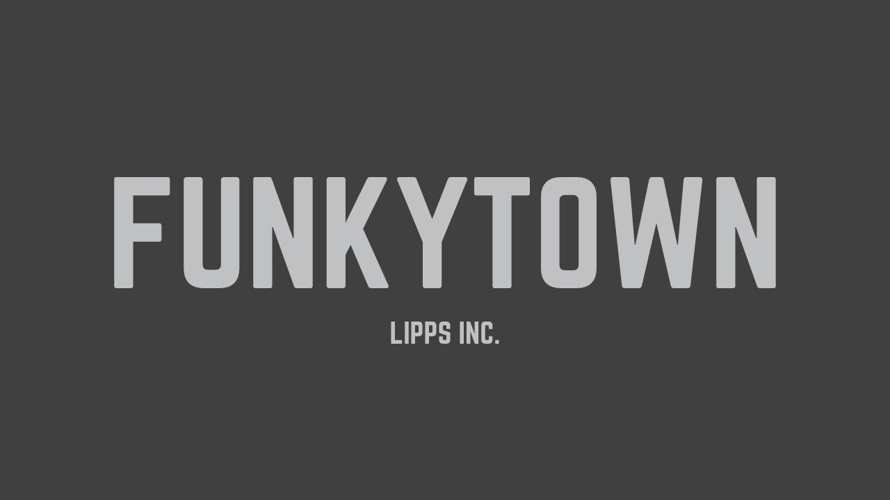 Lipps Inc. - Funkytown (Single Version) (Lyrics) Lipps Inc. - Funkytown (Single Version) (Lyrics)