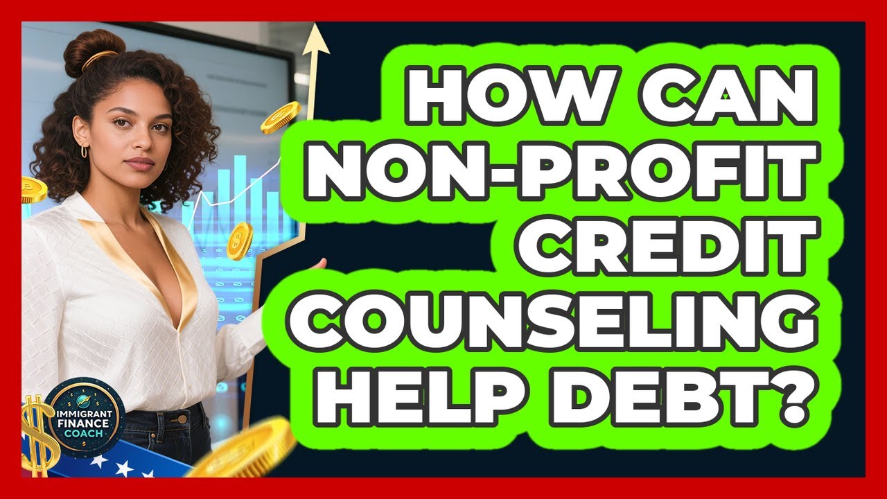 How Can Non-Profit Credit Counseling Help Debt?